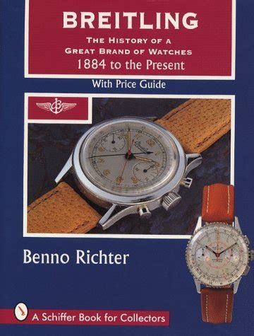 Schiffer Book for Collectors: Breitling: The History of a Great 